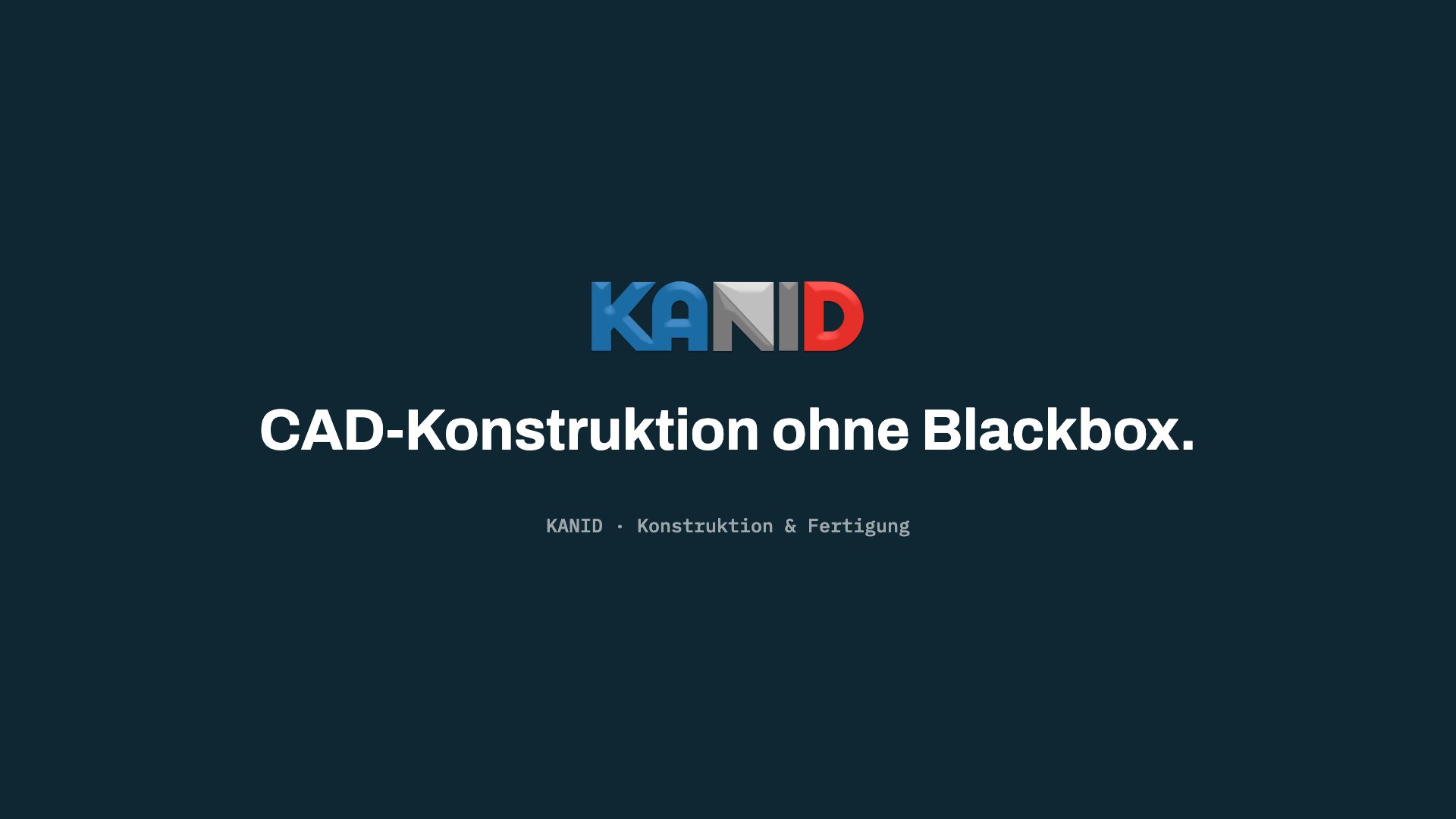 KANID Erklärfilm: CAD-Konstruktion ohne Blackbox